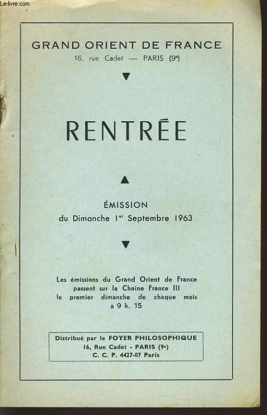 GRAND ORIENT DE FRANCE : RENTRE mision du dimanche 1 septembre 1963