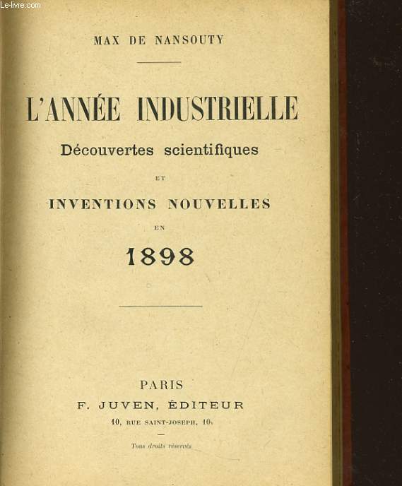 L'ANNEE INDUSTRIELLE dcouvertes scientifiques et invention nouvelles en 1898
