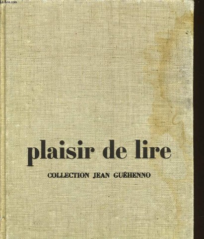 PLAISIR DE LIRE classe de 4e