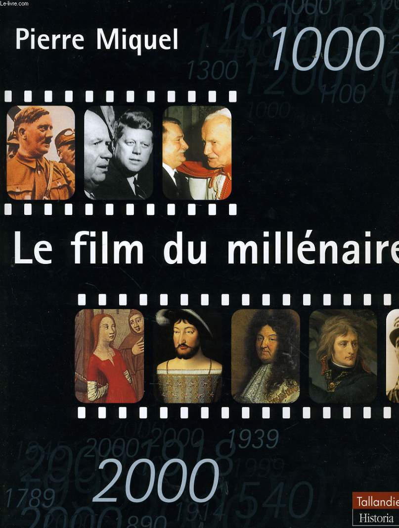 LE FILM DU MILLENAIRE