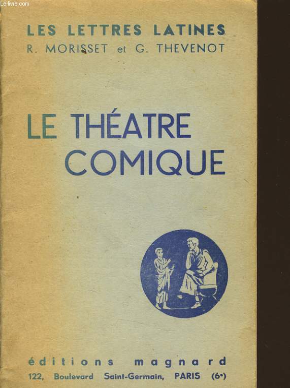 LE THEATRE COMIQUE (Chapitre IV  VI des 