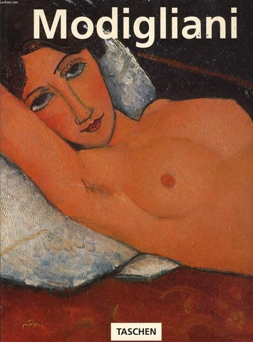 AMEDEO MODIGLIANI 1884-1920 la posie du regard