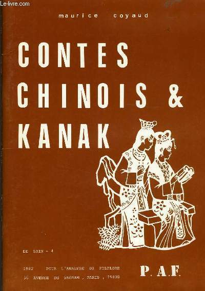 CONTES CHINOIS & KANAK (de loin - 4) 1982 pour l'analyse du folklore