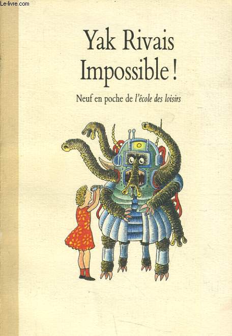 IMPOSSIBLE ! Nouveaux contes de la rue Marcel Aym