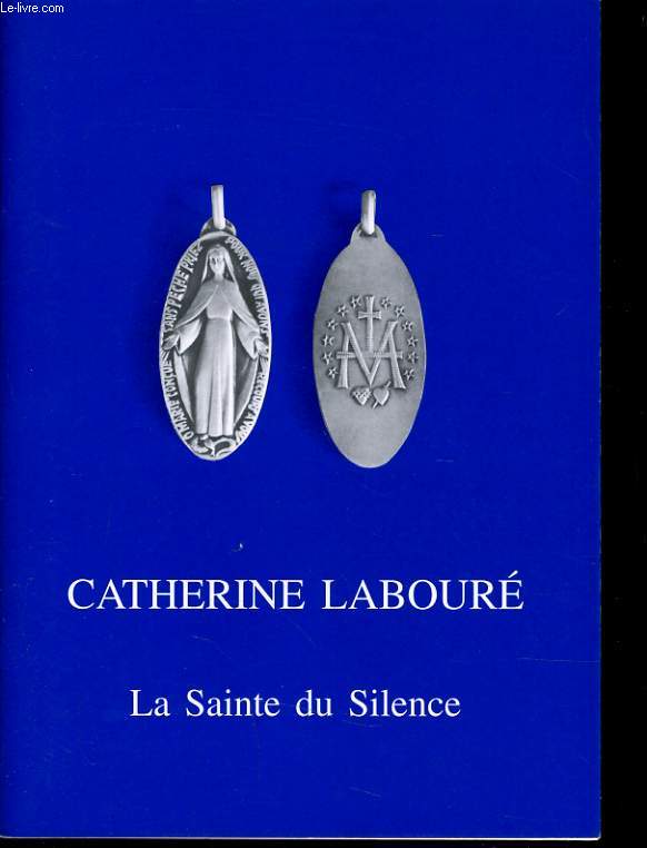 LA SAINTE DU SILENCE fille de la charit - Servante des Pauvres