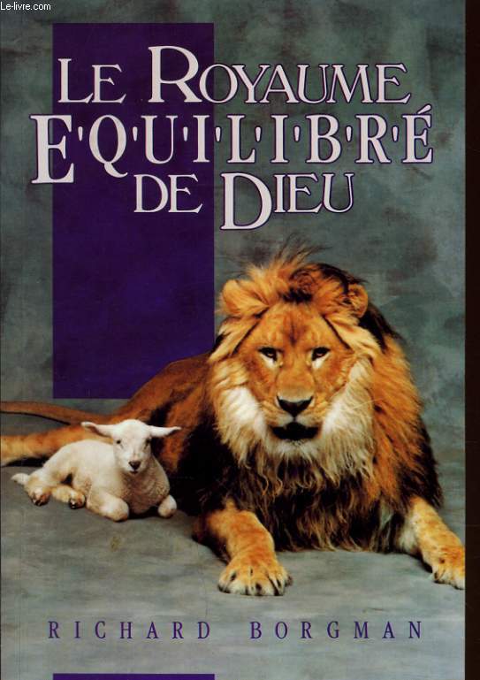 LE ROYAUME EQUILIBRE DE DIEU