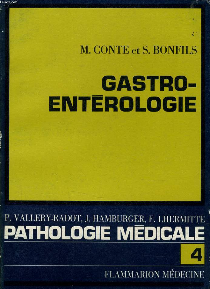 PATHOLOGIE MEDICALE n4 : GASTRO-ENTEROLOGIE