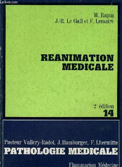 PATHOLOGIE MEDICALE n14 : REANIMATION MEDICALE