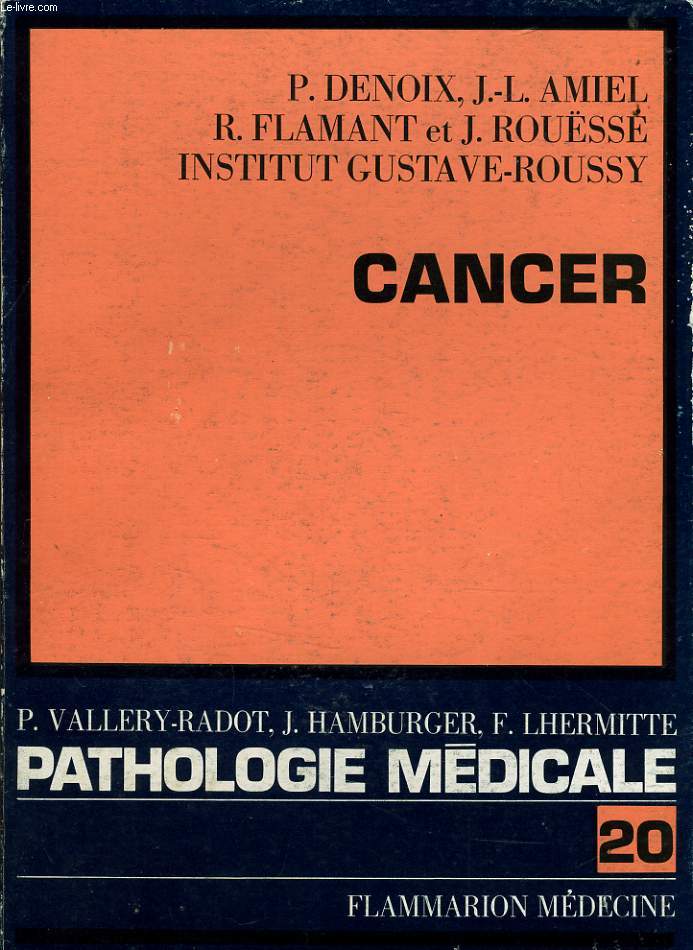 PATHOLOGIE MEDICALE n20 : Cancer