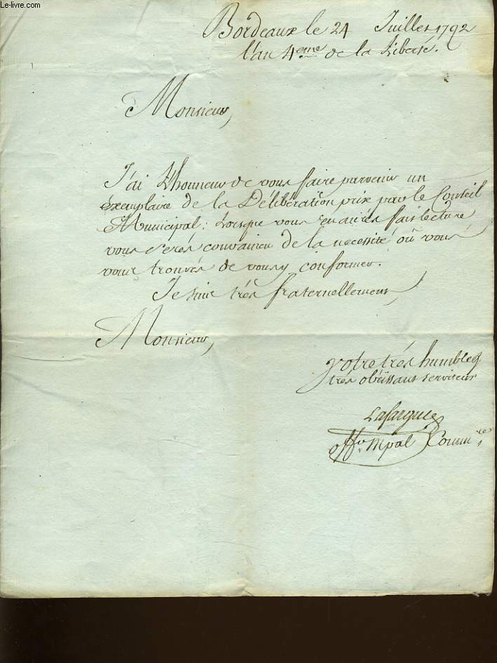 LETTRE D'INFORMATION DE LA DELIBERATION DE Mr LAFARGUE OFFICIER MUNICIPAL  Mr CROUGNEAU le 24 juillet 1792