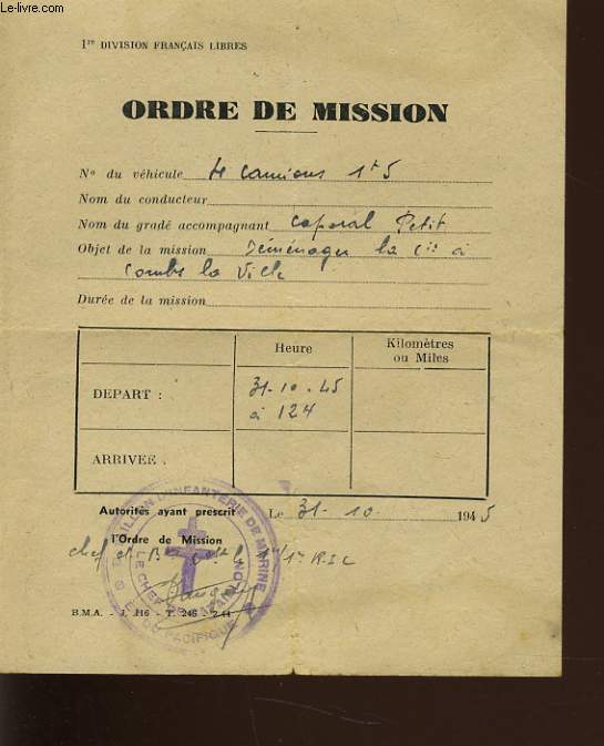 ORDRE DE MISSION du 31 octobre 1945 avec tampon de la croix de Lorraine