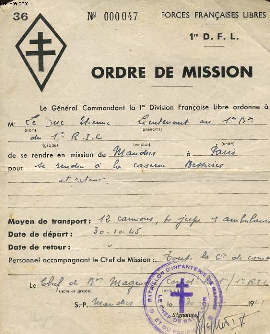 ORDRE DE MISSION n000047 du 31 octobre 1945 avec tampon de la croix de Lorraine