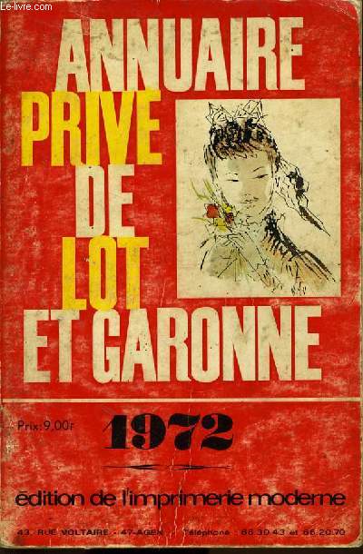 ANNUAIRE PRIVE DE LOT ET GARONNE DE 1972