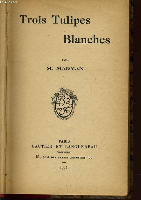 TROIS TULIPES BLANCHES