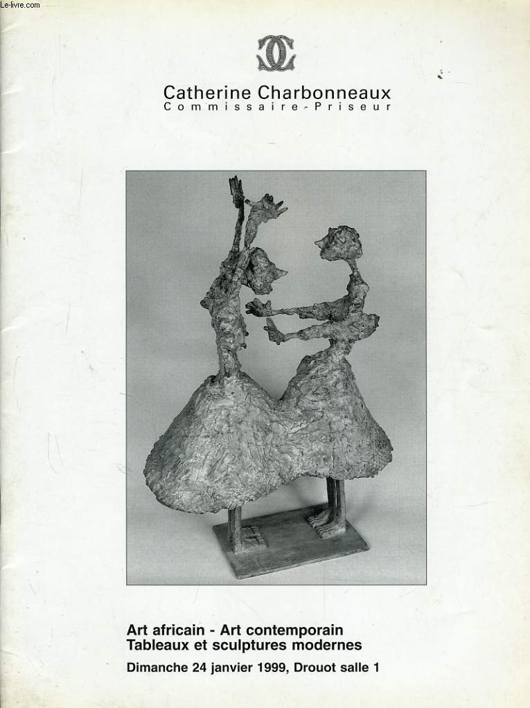 CATALOGUE DE VENTE AUX ENCHERES : Art africain, art contemporain, tableaux et sculptures mordernes, le dimanche 24 janvier 1999  l'hotel Drouot