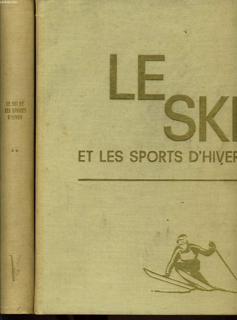 LE SKI et les sports d'hivers tome 1et 2