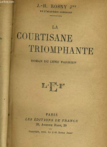 LA COURTISANE TRIOMPHANTE roman de luxe parisien