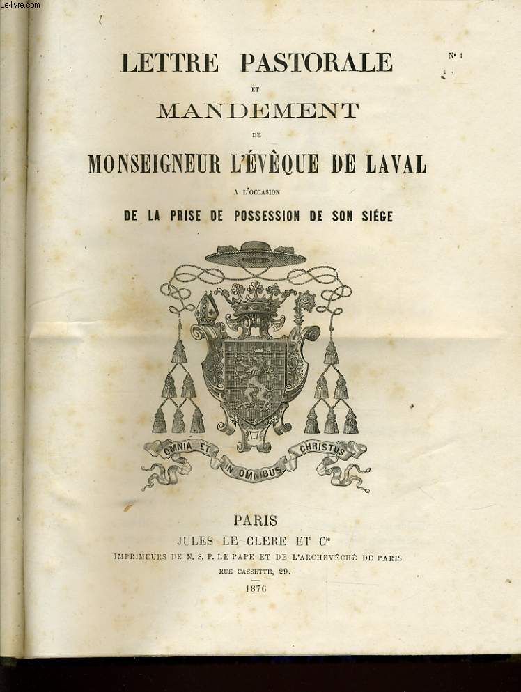 LETTRE PASTORALE ET MANDEMENT DE MONSEIGNEUR L'EVEQUE DE LAVAL  l'ocassion de la prise de la possession de son sige