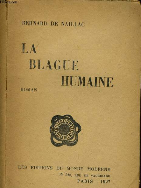LA BLAGUE HUMAINE (roman)