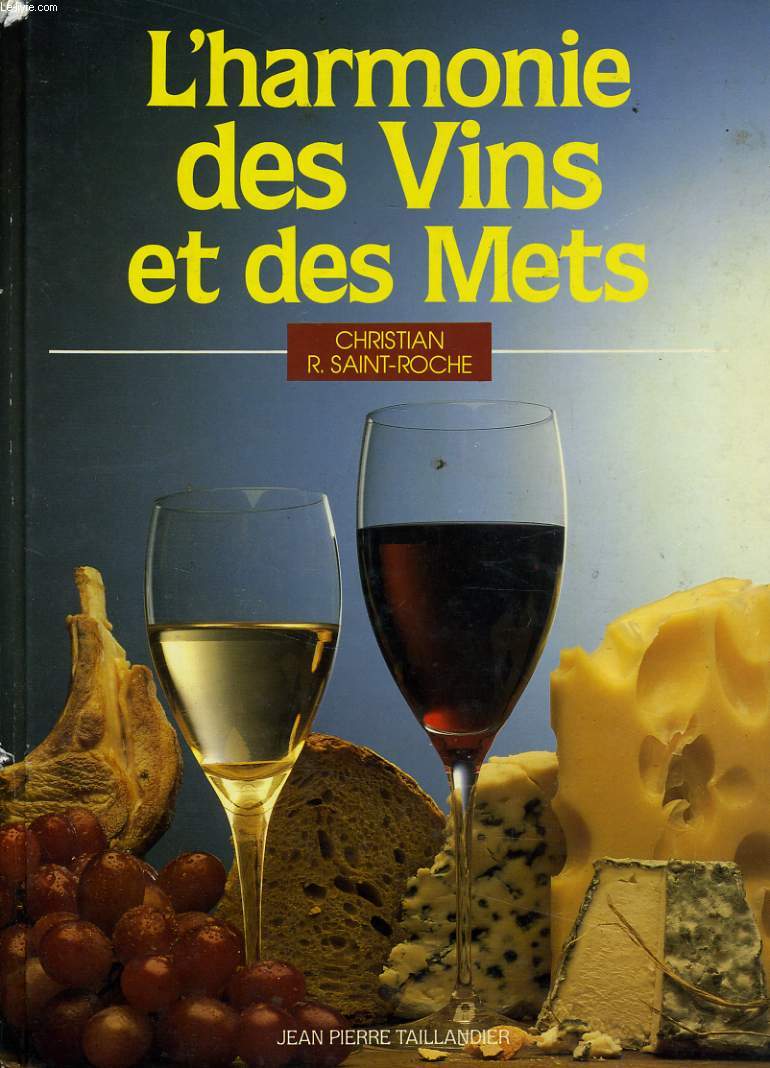 HARMONIE DES VINS ET DES METS