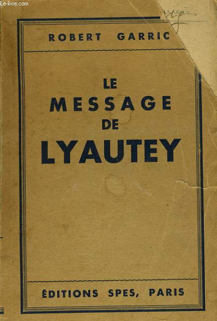 LE MESSAGE DE LYAUTEY