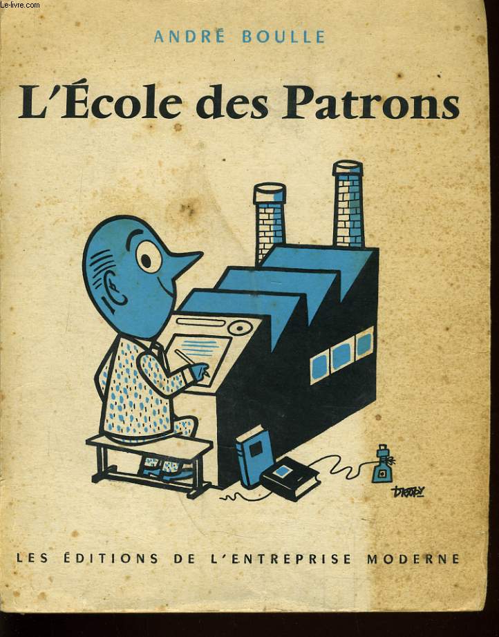 L'ECOLE DES PATRONS