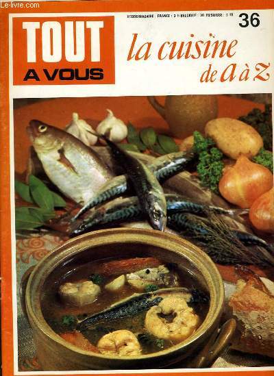 TOUT A VOUS LA CUISINE DE A  Z n36