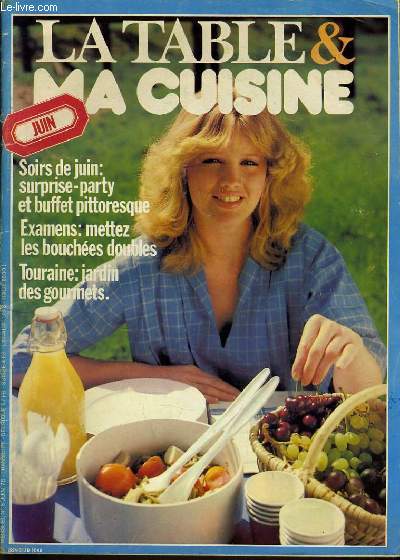 LA TABLE & LA CUISINE n8 : Soirs de Juin 