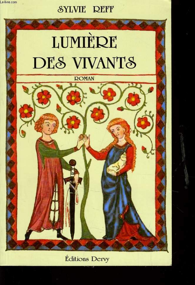 LUMIERE DES VIVANTS (roman)