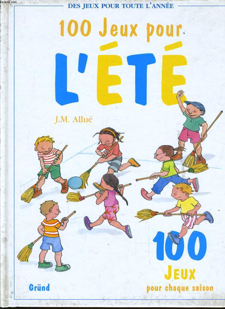 100 JEUX POUR L'ETE