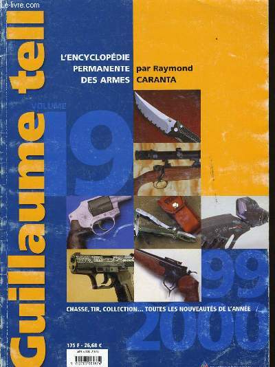 GUILLAUME TELL vol 19 - l'encyclopdie permanente des armes