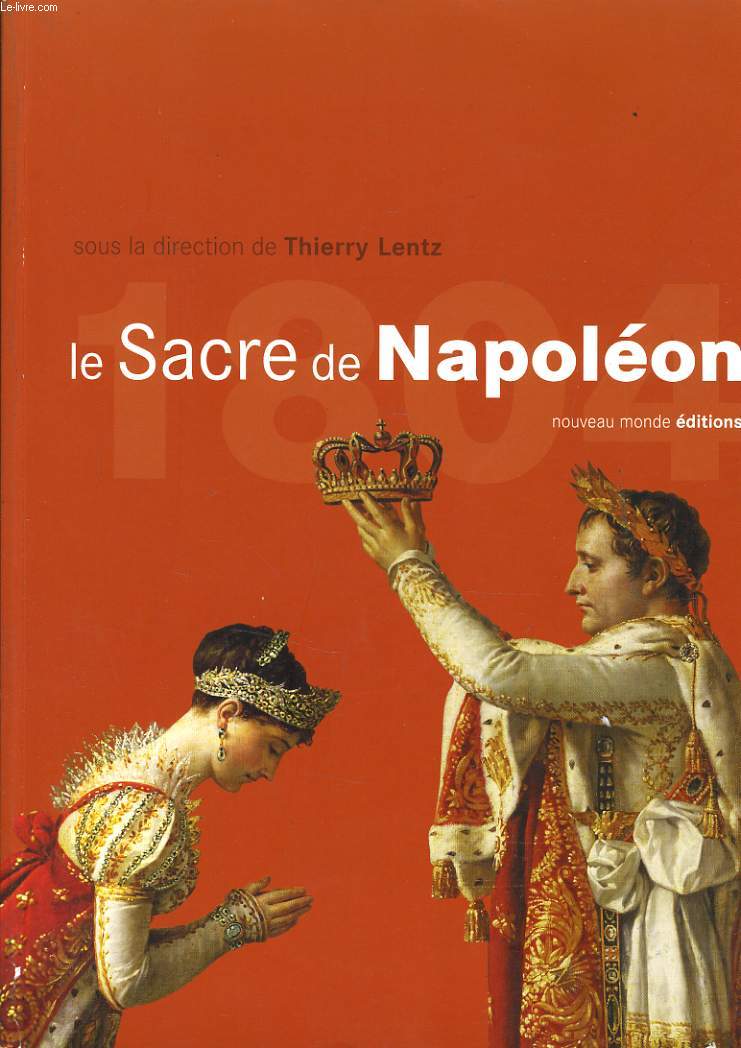 LE SACRE DE NAPOLEON 2 dcembre 1804