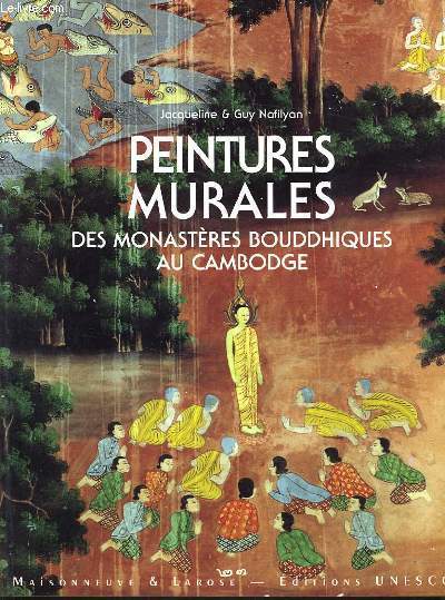 PEINTURES MURALES des monastres bouddhiques au cambodge