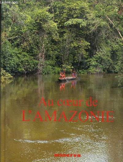 AU COEUR DE L'AMAZONE