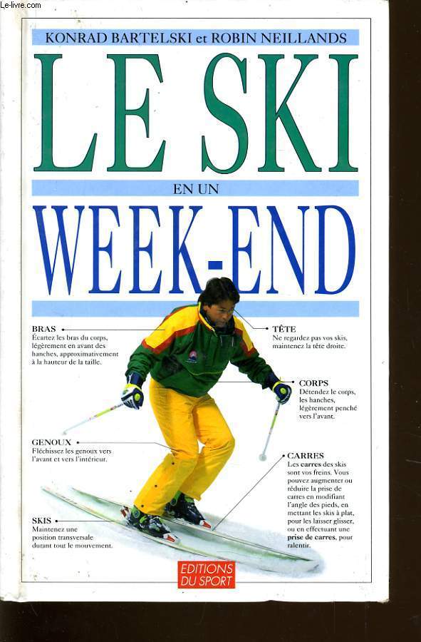 LE SKI EN UN WEEK END