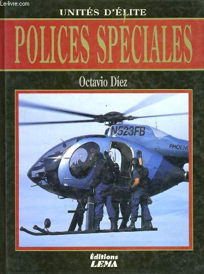 UNITE D'ELITE POLICES SPECIALES