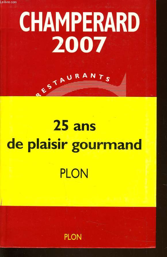 CHAMPERARD 2007 guide gastronomique france