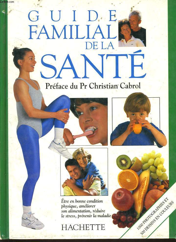 GUIDE FAMILIALE DE LA SANTE