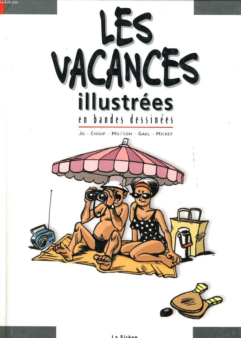 LES VACANCES ILLUSTREES en bande dssines