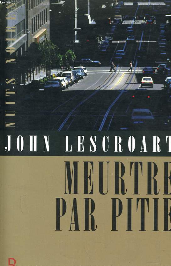 MEURTRE PAR PITIE