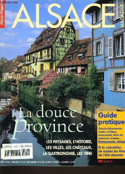 ALSACE MAGAZINE : La douce province