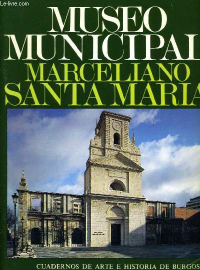 MUSEO MUNICIPAL MARCELIANO SANTA MARIA