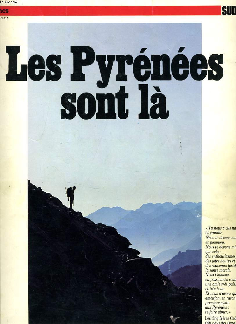 LES PYRENEES SONT LA