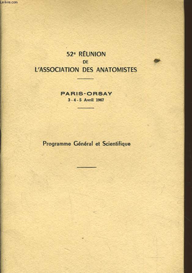 52e REUNION DE L'ASSOCIATION DES ANATOMISTES (du 3 au 5 avril à Paris Orsay)
