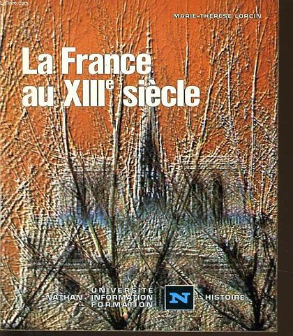 LA FRANCE AU XIIIe sicle