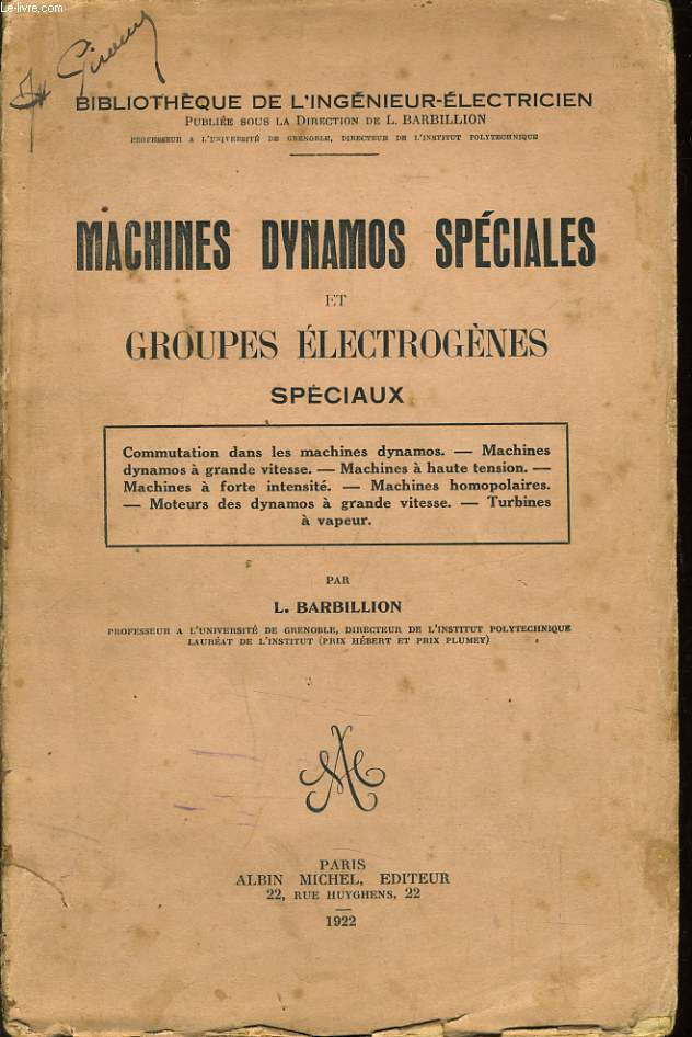 LES MACHINES DYNAMOS SPECIALES ET GROUPES ELEGROGENES SPECIAUX