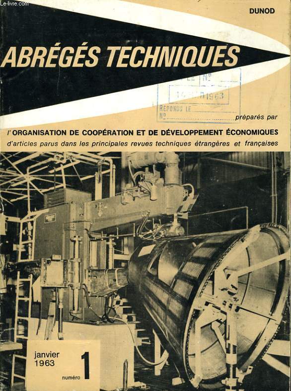 ABREGES TECHNIQUES n1 : turbine  gaz pour l'industrie, un nouveau lecteur de bande perfore lit 1000 caractre a la seconde, empreinte vocale d'identit