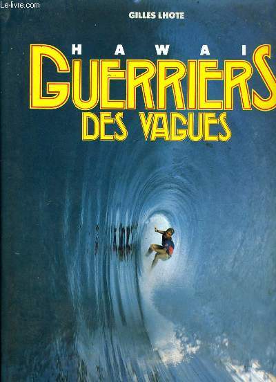 HAWAI GUERRIER DES VAGUES