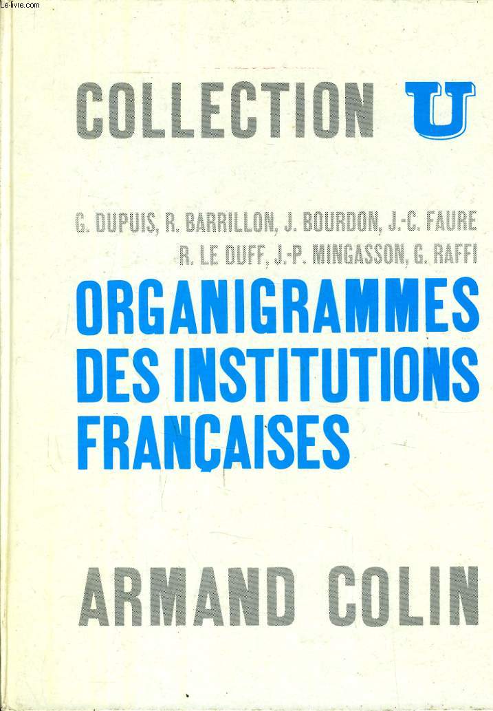 ORGANIGRAMMES DES INSTITUTIONS FRANCAISES