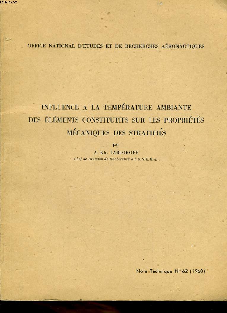 INFLUENCE DE LA TEMPERATURE AMBIANTE DES ELEMENTS CONSTITUTIFS SUR LES PROPIETES MECANIQUES DES STRATIFIES